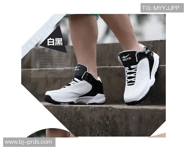 贝踏篮球鞋携手明星代言人引领潮流运动风尚打造全新篮球体验